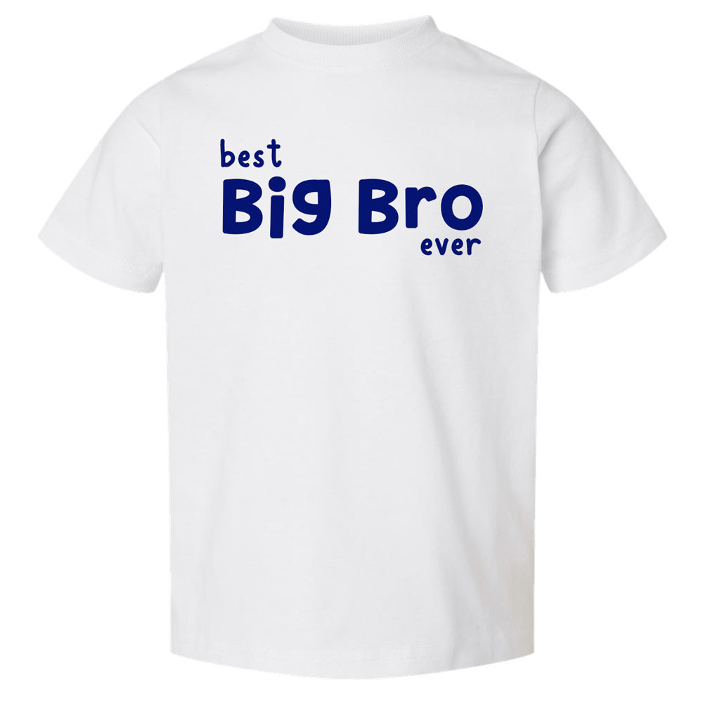 Best Big Brother Ever White Tee Big Brother & Little Brother Shirts Kristi