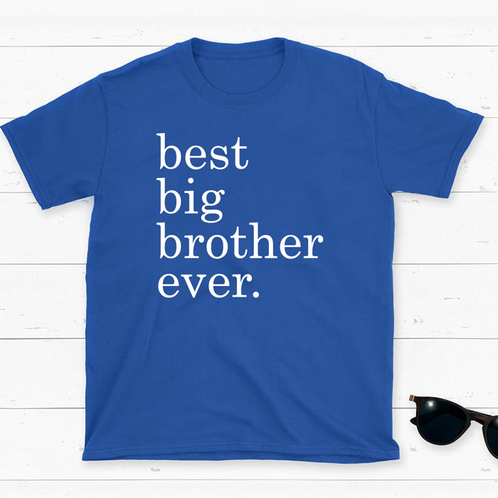 Best Big Brother Ever Royal Short Sleeve Tee Big Brother & Little Brother Shirts Kristi