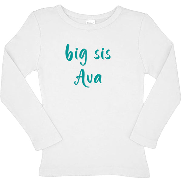 Big Sis White Long Sleeve Tee  Click for Options Big Sister & Little Sister Shirts Kristi   